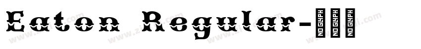 Eaton Regular字体转换